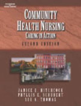 Hardcover Community Health Nursing: Caring in Action Book