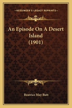 Paperback An Episode On A Desert Island (1901) Book