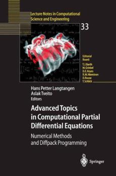 Paperback Advanced Topics in Computational Partial Differential Equations: Numerical Methods and Diffpack Programming Book