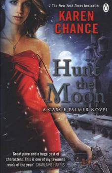 Hunt the Moon - Book #7 of the Cassandra Palmer World