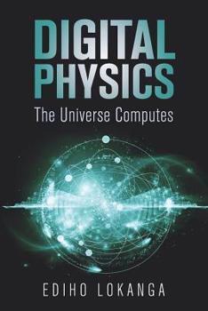 Paperback Digital Physics: The Universe Computes Book