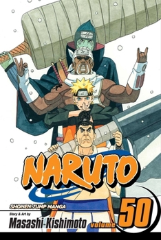 Naruto 50: Water Prison Death Match - Book #50 of the Naruto