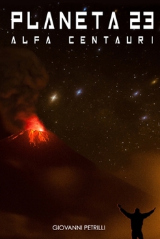Paperback PLANETA 23 Alfa Centauri [Spanish] Book