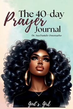Paperback The 40-Day Prayer Journal Book