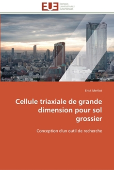 Paperback Cellule triaxiale de grande dimension pour sol grossier [French] Book