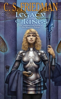 Legacy of Kings - Book #3 of the Magister Trilogy