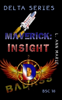 Paperback Maverick: Insight: BSC West Book 18 Book