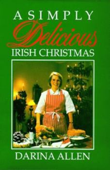 Hardcover A Simply Delicious Irish Christmas Book