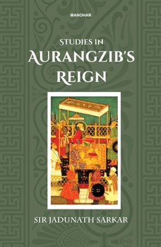 Hardcover Studies in Aurangzib's Reign Book