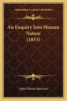 Paperback An Enquiry Into Human Nature (1853) Book