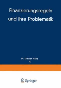 Paperback Finanzierungsregeln Und Ihre Problematik [German] Book