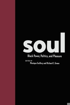 Hardcover Soul: Black Power, Politics, and Pleasure Book