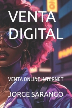 Paperback Venta Digital: Venta Online Internet [Spanish] Book