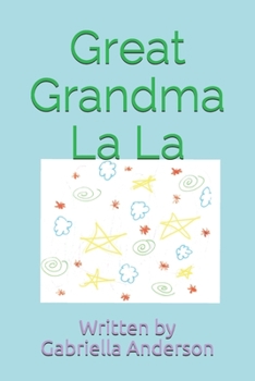 Paperback Great Grandma La La Book