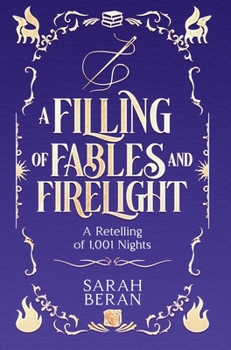 Hardcover A Filling of Fables and Firelight Book