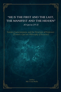 "He is the First and the Last, the Manifest and the Hidden."