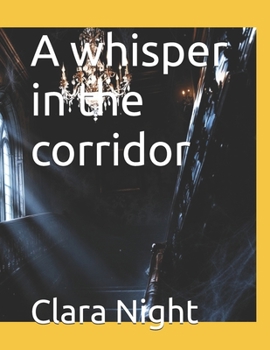Paperback A whisper in the corridor Book