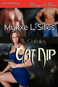 Paperback Catnip [Cattales] (Siren Publishing Menage and More) Book