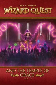 Paperback Wizard Quest and The Temple of Grace (Part B) Book