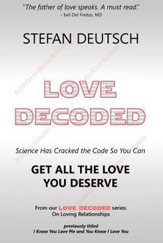 Paperback Love Decoded: Getting The Love You Deserve - for Relationships Book