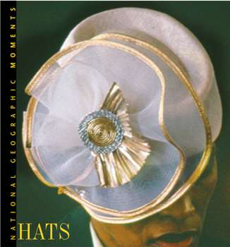 Hardcover National Geographic Moments: Hats Book