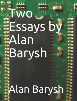 Paperback Two Essays by Alan Barysh Book