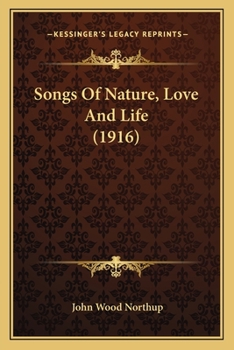 Songs of nature, love and life