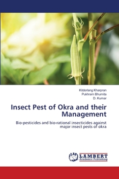 Paperback Insect Pest of Okra and their Management Book
