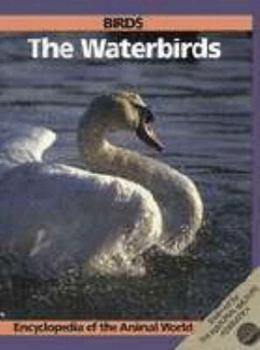 Hardcover The Waterbirds: Birds Book