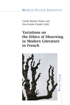 Paperback Variations on the Ethics of Mourning in Modern Literature in French Book