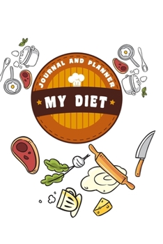 kitchen Notebook MY DIET journal and planner: Recipes Notebook/Journal Gift 120 page, Lined, 6x9 (15.2 x 22.9 cm)