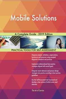Paperback Mobile Solutions A Complete Guide - 2019 Edition Book