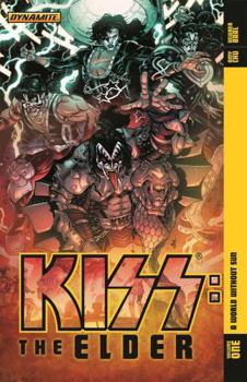 Kiss: The Elder Vol. 1: A World Without Sin - Book #1 of the Kiss: The Elder #0