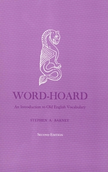 Paperback Word-Hoard: An Introduction to Old English Vocabulary Book