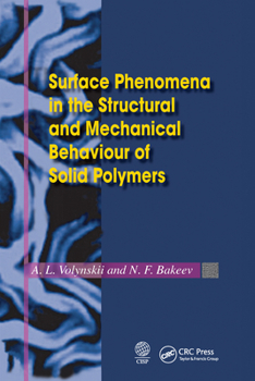 Paperback Surface Phenomena in the Structural and Mechanical Behaviour of Solid Polymers Book