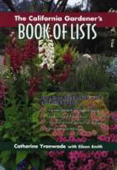 Paperback The California Gardener's Book of Lists Book