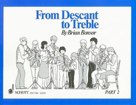 Paperback From Descant to Treble, Part 2 Book