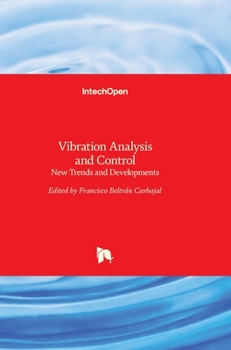 Hardcover Vibration Analysis and Control: New Trends and Developments Book