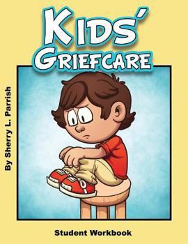 Paperback Kids' Griefcare Student Workbook Book