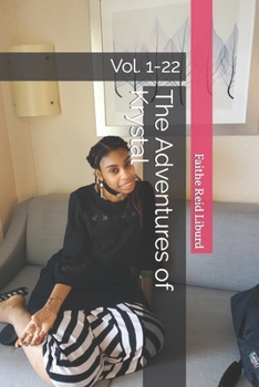 Paperback The Adventures of Krystal: Vol. 1-22 Book