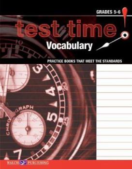 Paperback Test Time! Practice Books That Meet the Standards: Vocabulary Book