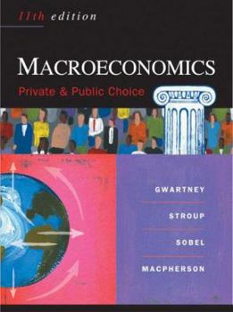 Paperback Macroeconomics: Private And Public Choice Book