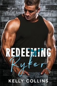 Redeeming Ryker - Book #1 of the Boys of Fury