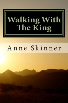 Paperback Walking With The King Book