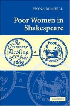 Hardcover Poor Women in Shakespeare Book