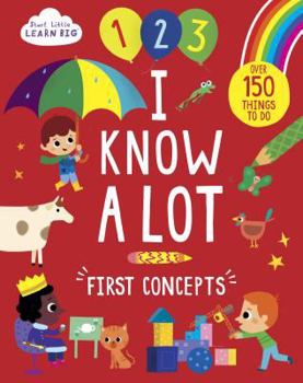 Paperback I Know a Lot: First Concepts Book