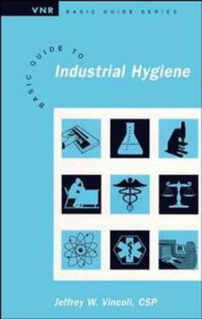 Hardcover Basic Guide to Industrial Hygiene Book