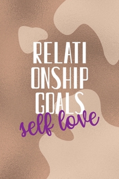 Paperback Relationship goals Self Love: Notebook Journal Composition Blank Lined Diary Notepad 120 Pages Paperback Brown Texture Vitiligo Book