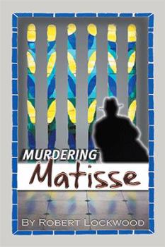 Paperback Murdering Matisse Book