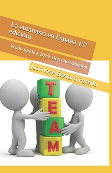 Paperback La eutanasia en España: 3a edición [Spanish] Book